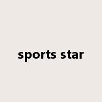 sports star是什么意思
