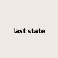 last state是什么意思