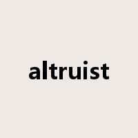 altruist是什么意思