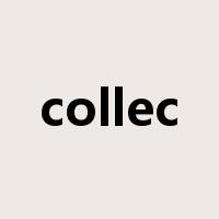 collec是什么意思