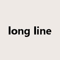long line是什么意思