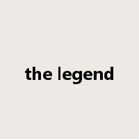 the legend是什么意思