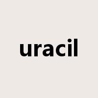 uracil是什么意思