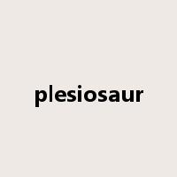 plesiosaur是什么意思