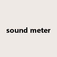 sound meter是什么意思