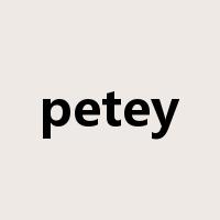 petey是什么意思