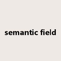 semantic field是什么意思