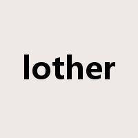 lother是什么意思
