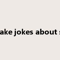make jokes about sb是什么意思