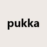 pukka是什么意思