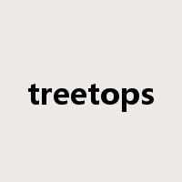 treetops是什么意思
