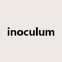 inoculum是什么意思