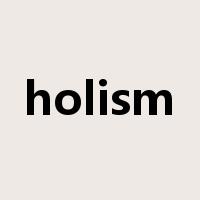 holism是什么意思