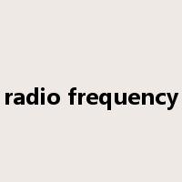 radio frequency是什么意思