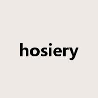 hosiery是什么意思