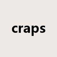 craps是什么意思