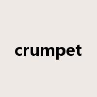 crumpet是什么意思