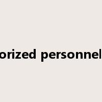 authorized personnel only是什么意思