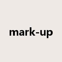mark-up是什么意思