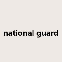 national guard是什么意思
