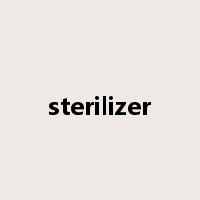 sterilizer是什么意思