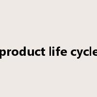 product life cycle是什么意思