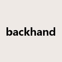 backhand是什么意思