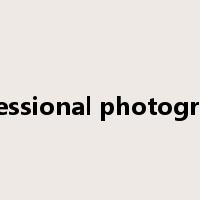 professional photography是什么意思