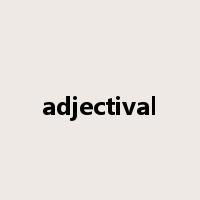 adjectival是什么意思