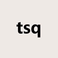 tsq是什么意思