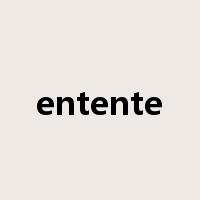 entente是什么意思
