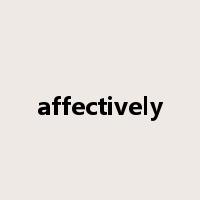 affectively是什么意思