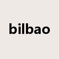 bilbao是什么意思