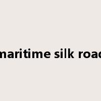 maritime silk road是什么意思