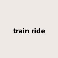 train ride是什么意思