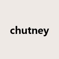 chutney是什么意思