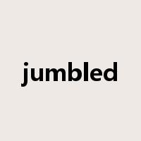 jumbled是什么意思