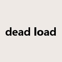 dead load是什么意思