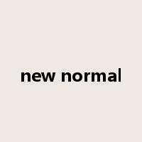 new normal是什么意思