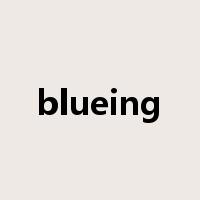 blueing是什么意思