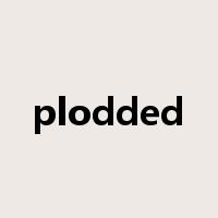 plodded是什么意思