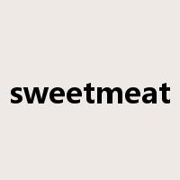sweetmeat是什么意思