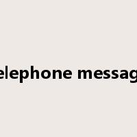 telephone message是什么意思