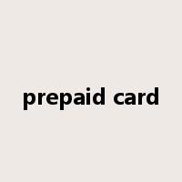 prepaid card是什么意思