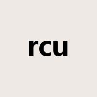 rcu是什么意思