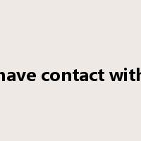 have contact with是什么意思