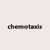 chemotaxis是什么意思