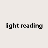 light reading是什么意思
