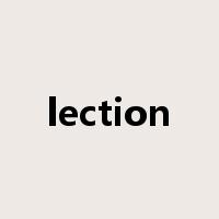 lection是什么意思