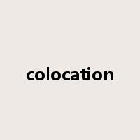 colocation是什么意思